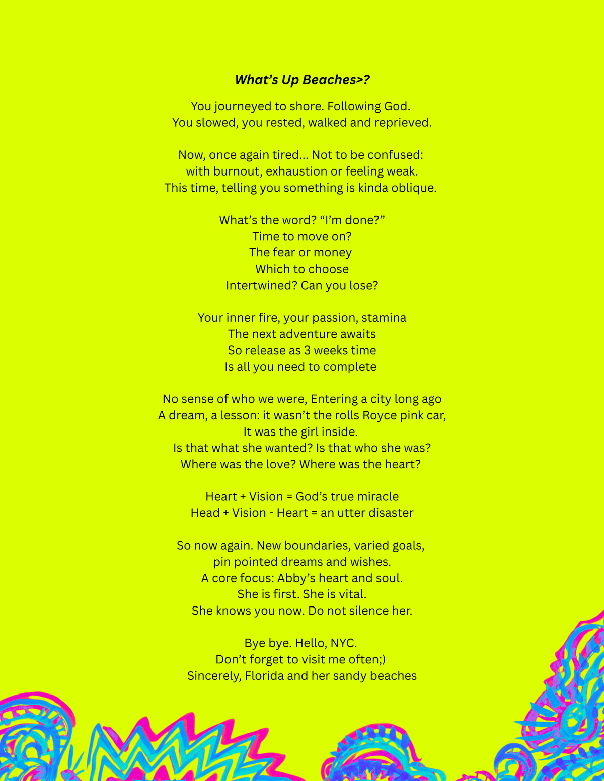 What's Up Beaches Poem