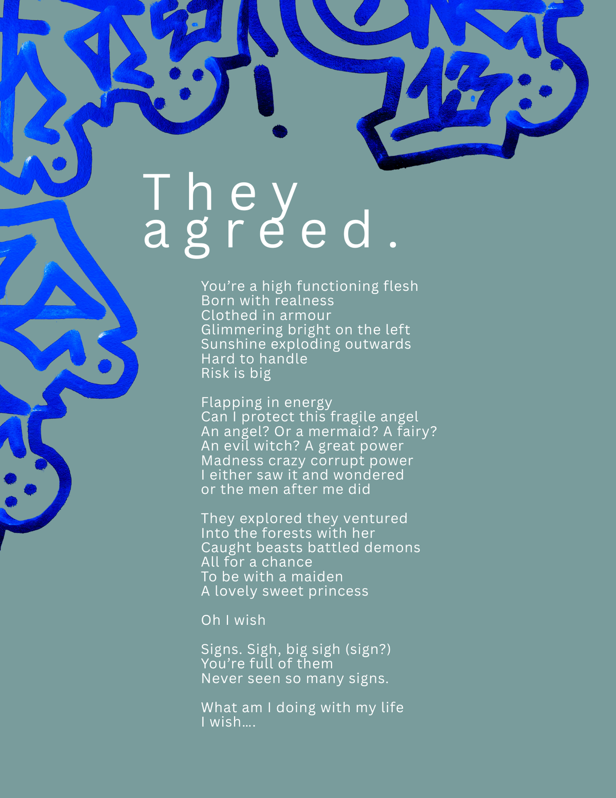 They Agreed Poem