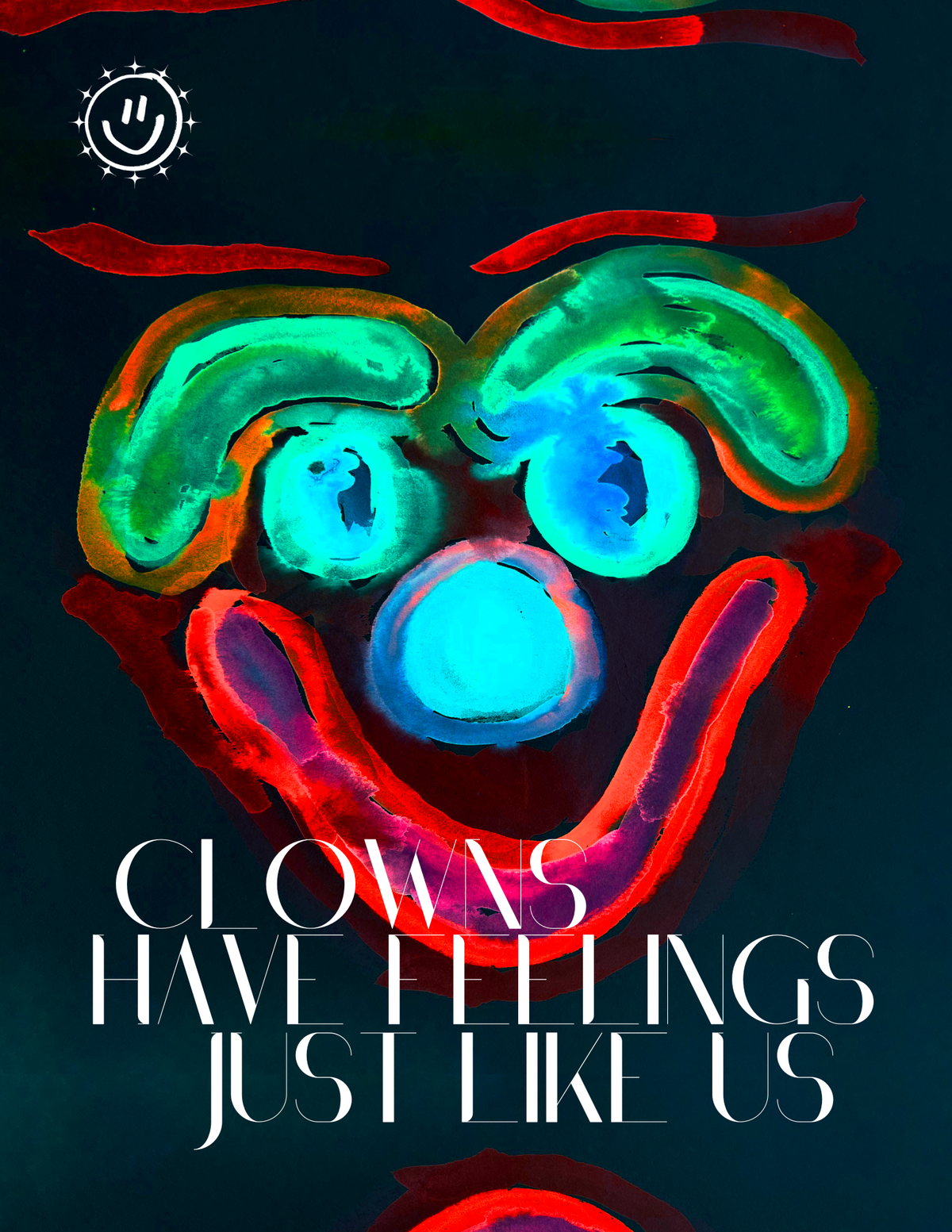 Clowns Have Feelings Just Like Us